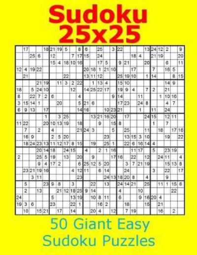 Cover for Jacob James · Sudoku 25x25 50 Giant Easy Sudoku Puzzles (Paperback Book) (2017)