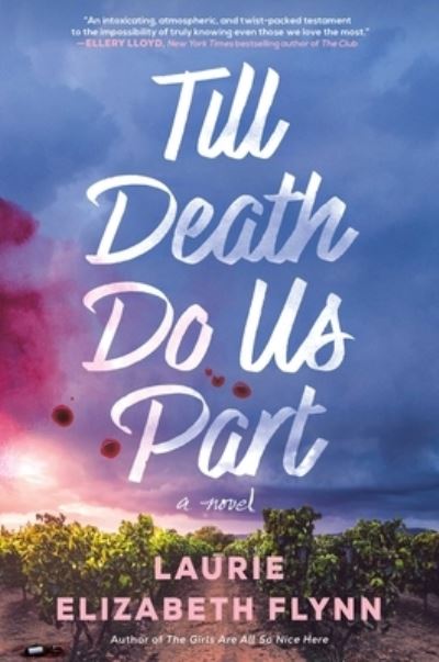 Cover for Laurie Elizabeth Flynn · Till Death Do Us Part (Hardcover Book) (2024)