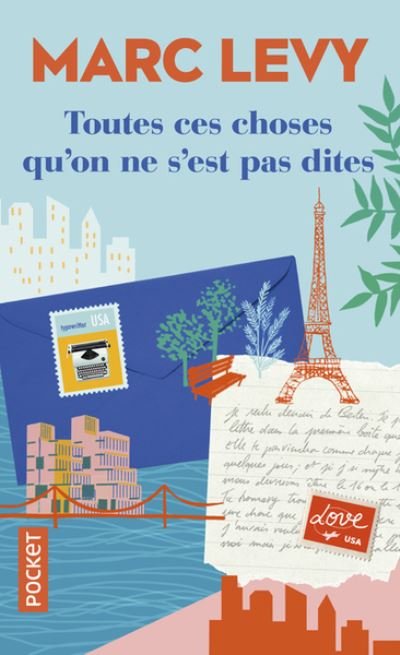 Cover for Marc Levy · Toutes ces choses qu'on ne s'est pas dites (Pocketbok) (2018)