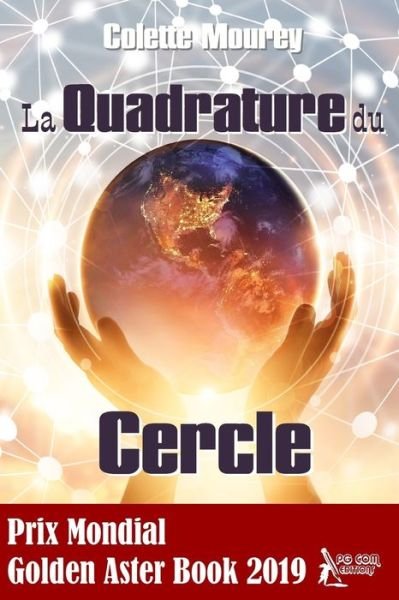 Cover for Colette Mourey · La Quadrature du Cercle (Paperback Book) (2019)