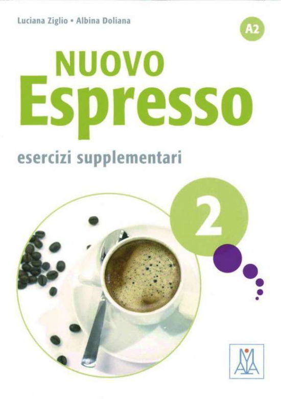 Cover for Luciana Ziglio · Nuovo Espresso 02 einsprachige Ausgabe Schweiz (Taschenbuch) (2015)