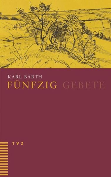 Cover for Karl Barth · Funfzig Gebete (Paperback Book) [German edition] (2005)