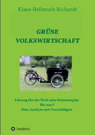 Cover for Klaus Hellmuth Richardt · Grune Volkswirtschaft (Paperback Book) (2021)