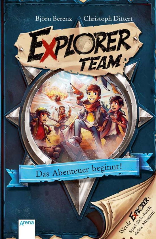 Cover for Berenz · Explorer Team. Das Abenteuer beg (Book)