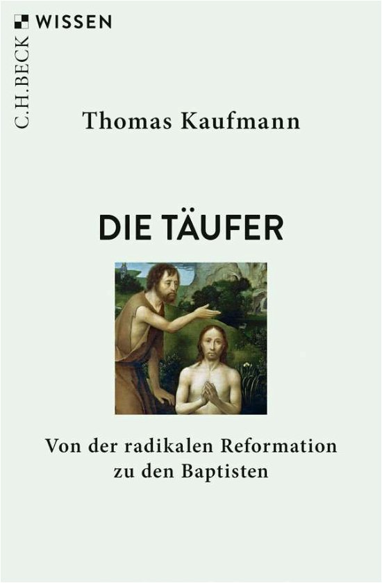 Cover for Kaufmann · Die Täufer (Book)