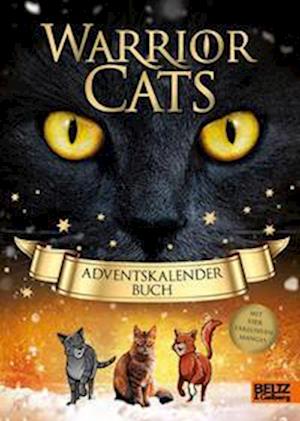 Warrior Cats - Adventskalenderbuch - Erin Hunter - Kirjat - Julius Beltz GmbH & Co. KG - 9783407757661 - keskiviikko 13. syyskuuta 2023