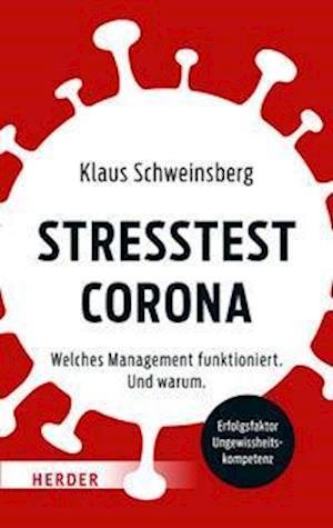 Cover for Klaus Schweinsberg · Stresstest Corona (Hardcover Book) (2021)