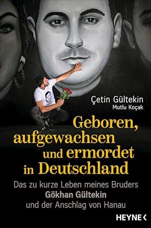 Cover for Çetin Gültekin · Geboren, aufgewachsen und ermordet in Deutschland (Book) (2024)