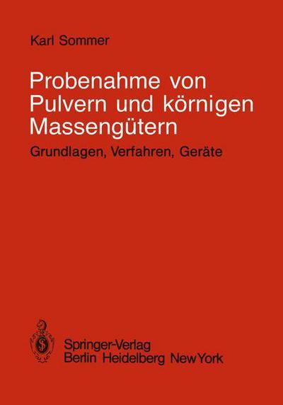 Cover for Karl Sommer · Probenahme Von Pulvern Und Kornigen Massengutern (Paperback Book) [German edition] (1979)