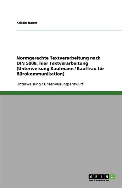 Cover for Bauer · Normgerechte Textverarbeitung nac (Book) [German edition] (2013)