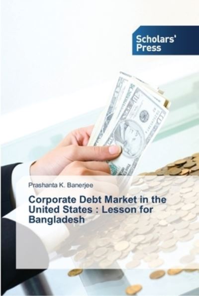 Cover for Banerjee · Corporate Debt Market in the U (Book) (2013)