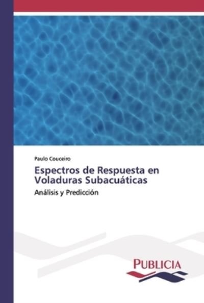 Cover for Couceiro · Espectros de Respuesta en Vola (Bog) (2019)