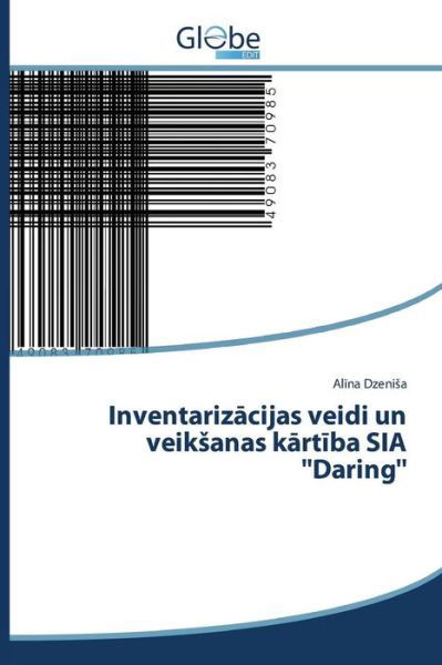 Cover for Dzeni a Al Na · Inventariz Cijas Veidi Un Veik Anas K Rt Ba Sia ''daring'' (Paperback Bog) (2015)