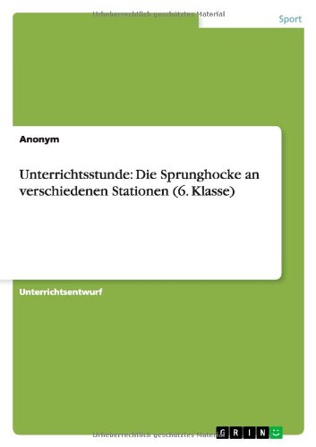 Cover for Unterrichtsstunde · Die Sprunghocke an v (Book) [German edition] (2010)