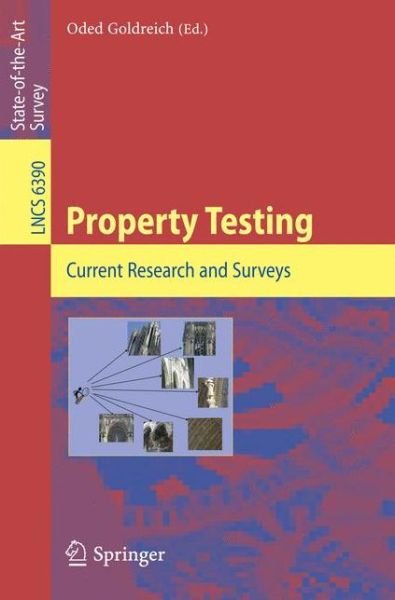 Cover for Oded Goldreich · Property Testing: Current Research and Surveys - Lecture Notes in Computer Science (Paperback Book) (2010)