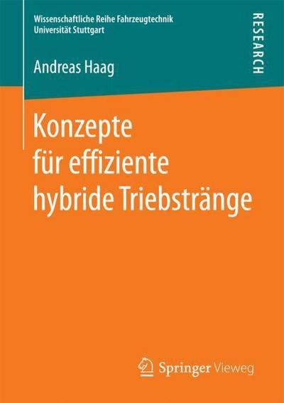 Cover for Haag · Konzepte fuer effiziente hybride Triebstraenge (Bok) [1. Aufl. 2017 edition] (2017)