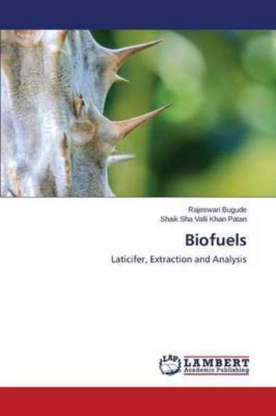 Biofuels - Bugude - Boeken -  - 9783659811661 - 10 december 2015