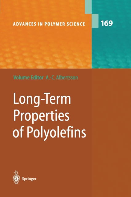 Cover for Ann-christine Albertsson · Long-Term Properties of Polyolefins - Advances in Polymer Science (Paperback Book) [Softcover reprint of the original 1st ed. 2004 edition] (2013)