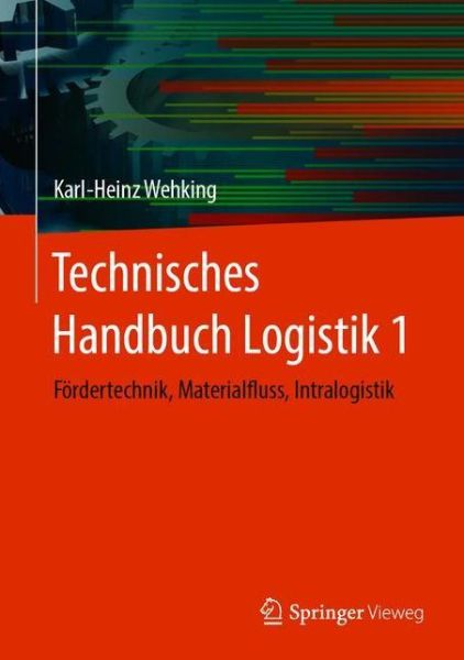 Cover for Karl-Heinz Wehking · Technisches Handbuch Logistik 1 (Book) (2020)
