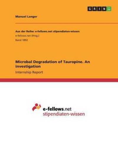 Cover for Langer · Microbal Degradation of Tauropin (Book) (2016)