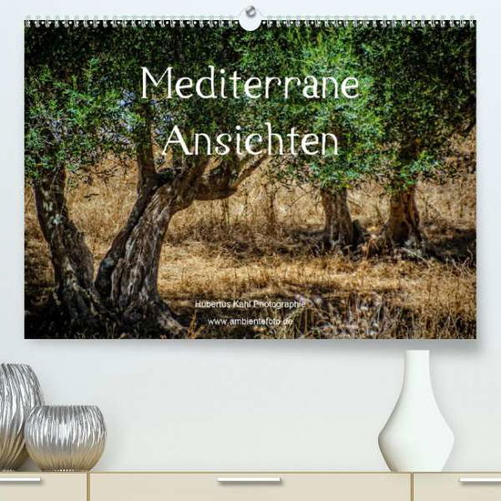 Cover for Kahl · Mediterrane Ansichten 2020 (Premiu (Book)