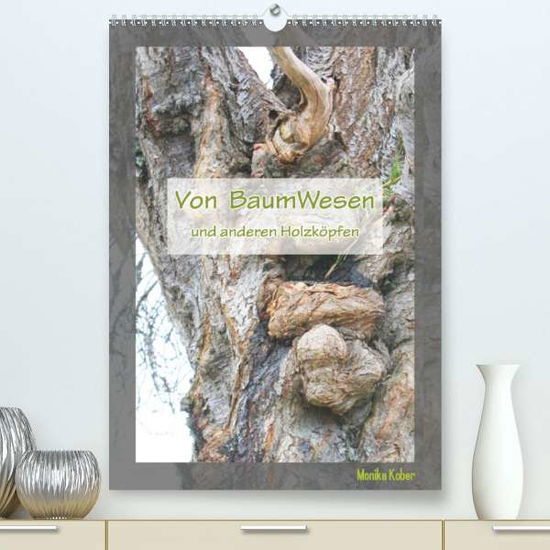 Cover for Kober · Von BaumWesen und anderen Holzköp (Book)