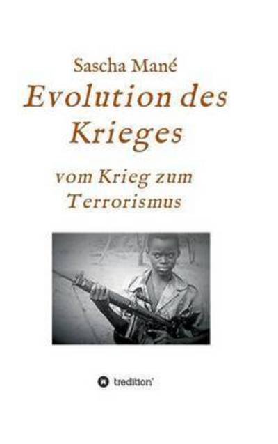 Cover for Mané · Evolution des Krieges (Buch) (2016)