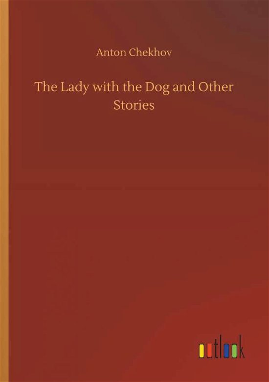 Cover for Chekhov · The Lady with the Dog and Other (Bok) (2018)
