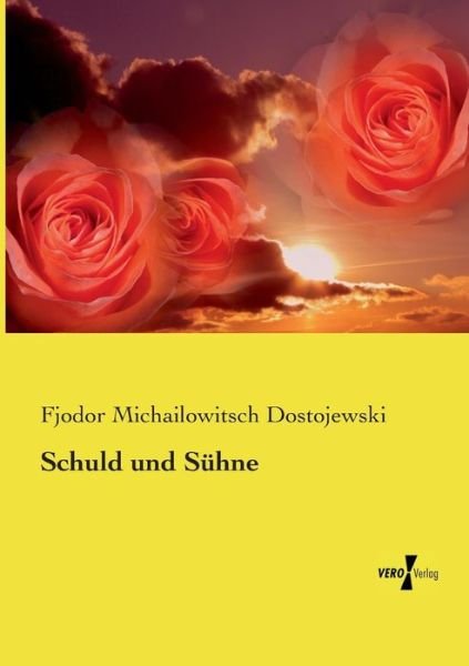 Cover for Fjodor Michailowitsch Dostojewski · Schuld Und Sühne (Pocketbok) [German edition] (2019)