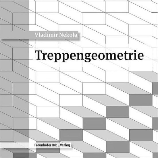 Cover for Nekola · Treppengeometrie. (Book)