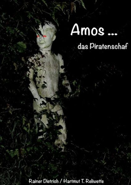 Cover for Hartmut T Reliwette · Amos das Piratenschaf (Paperback Book) (2019)