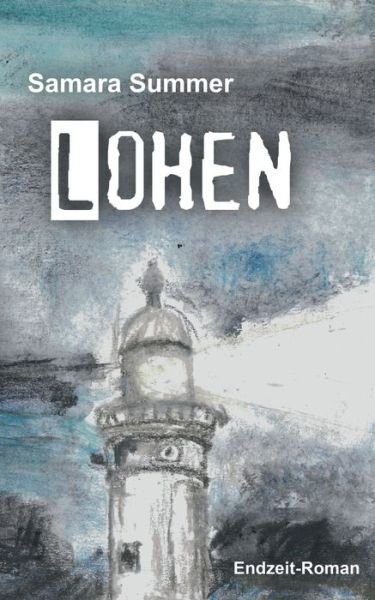 Cover for Summer · Lohen (Book) (2019)