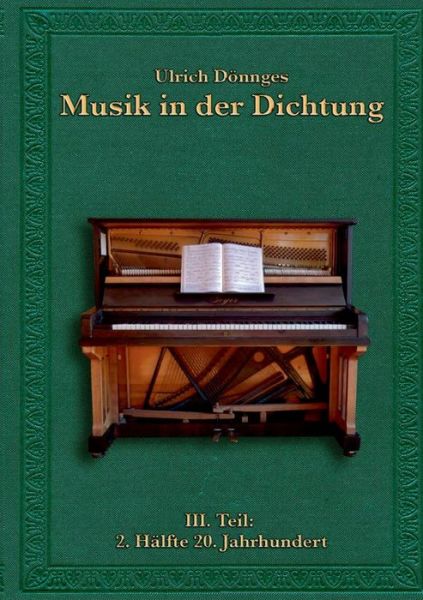 Cover for Ulrich Doennges · Musik in der Dichtung 1. Auflage: III. Teil: 2. Halfte 20. Jahrhundert (Paperback Book) (2019)