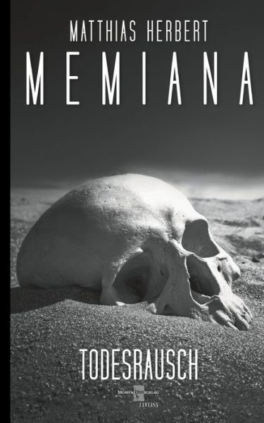 Cover for Matthias Herbert · Memiana 12 - Todesrausch (Paperback Book) (2021)