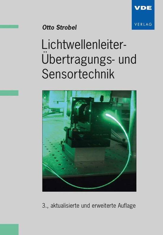 Cover for Strobel · Lichtwellenleiter-Übertragungst (Book)