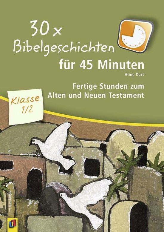 30 x Bibelgeschichten für 45 Minut - Kurt - Books -  - 9783834629661 - 