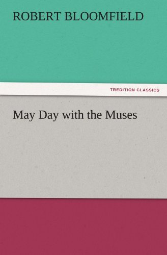 Cover for Robert Bloomfield · May Day with the Muses (Tredition Classics) (Paperback Bog) (2011)