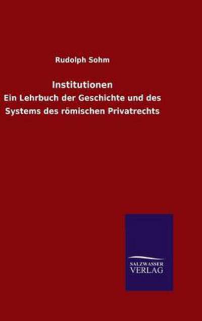 Cover for Sohm · Institutionen (Buch) (2016)