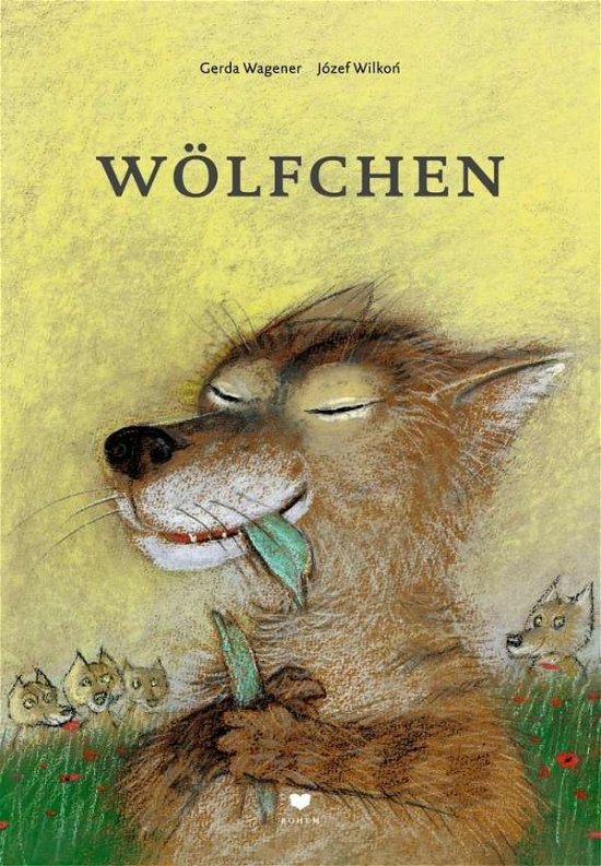 Cover for Wagener · Wölfchen (Bok)