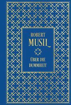 Über die Dummheit - Robert Musil - Livros - Nikol Verlagsges.mbH - 9783868206661 - 9 de março de 2022