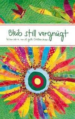 Cover for Marlene Fritsch · Bleib still vergnügt (Paperback Book) (2012)