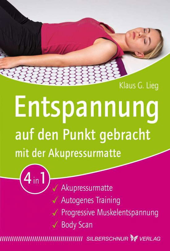 Cover for Lieg · Entspannung auf den Punkt gebracht (Bog)