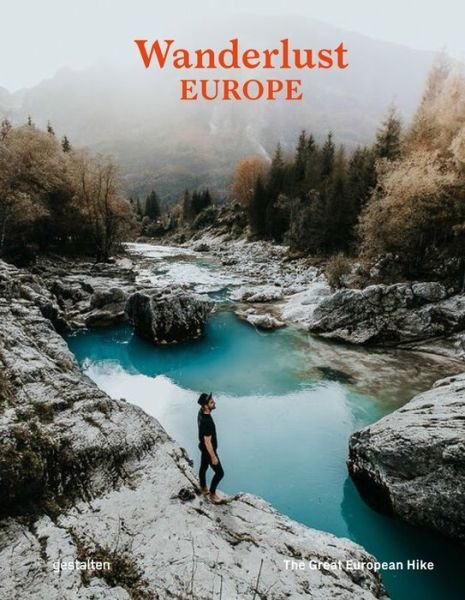 Cover for Alex Roddie · Wanderlust Europe: The Great European Hike (Hardcover Book) (2020)
