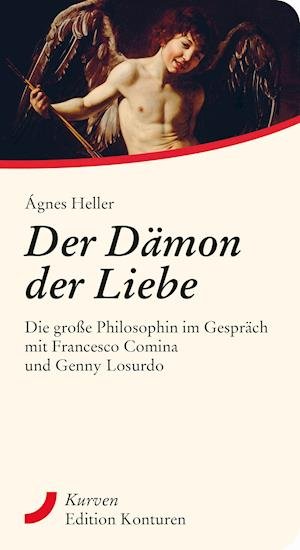 Cover for Agnes Heller · Der Dämon der Liebe (Paperback Bog) (2021)