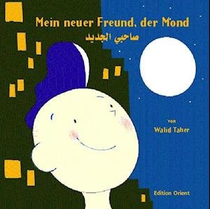 Cover for Taher · Mein neuer Freund,d.Mond,Dt.-Arab (Bog)