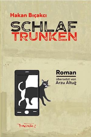 Cover for Hakan Bıçakcı · Schlaftrunken (Book) (2023)