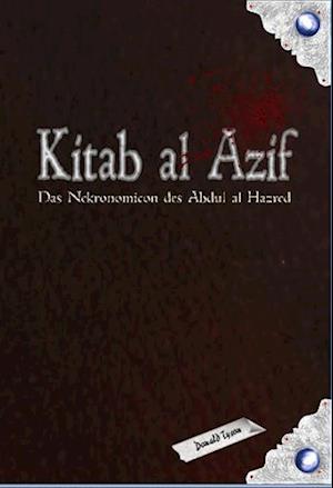 Cover for Donald Tyson · Kitab al Azif (Book) (2024)