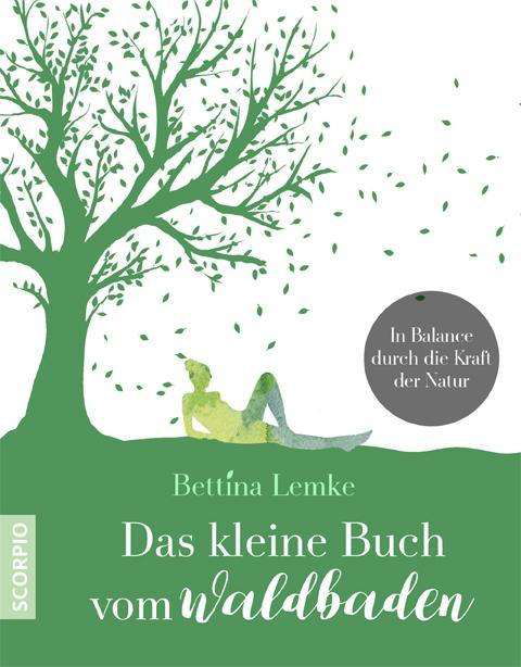 Cover for Lemke · Das kleine Buch vom Waldbaden (Bog)