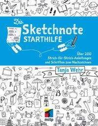 Cover for Wehr · Die Sketchnote Starthilfe (Bog)