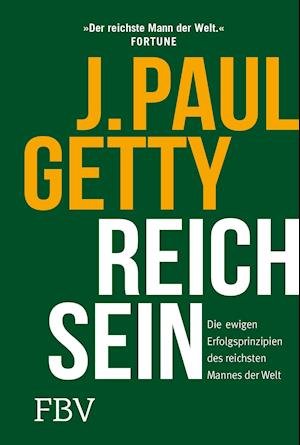 Cover for Paul Getty · Reich sein (Hardcover Book) (2021)